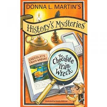 HISTORY'S MYSTERIES: The Chocolate Train Wreck