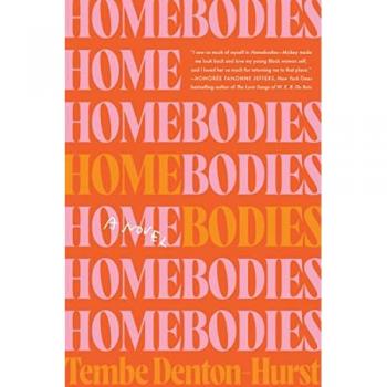 Homebodies: A Novel
