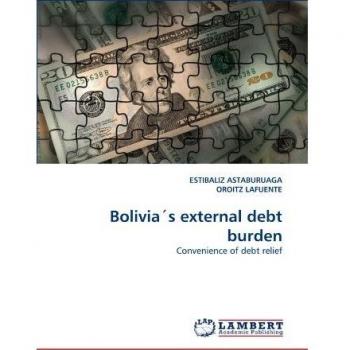 Bolivia´s external debt burden: Convenience of debt relief