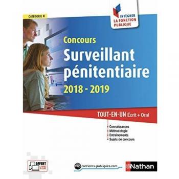 Concours Surveillant pénitentiaire : Tout-en-un Ecrit + Oral