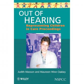 Out of Hearing: Representing Children in Court