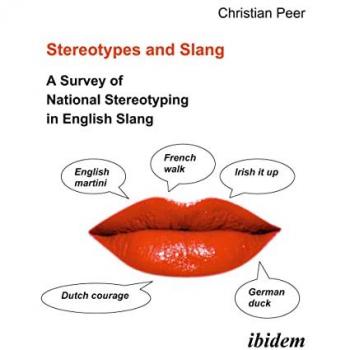 Peer, Christian: Stereotypes and Slang