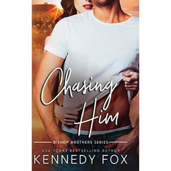 Fox, Kennedy: Chasing Him