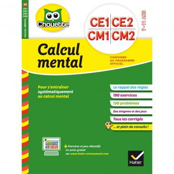 Collection Chouette: Calcul Mental Ce1 Ce2 Cm1 Cm2