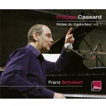 Schubert : Notes du traducteur vol. 1