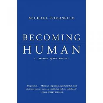 Michael Tomasello Becoming Human