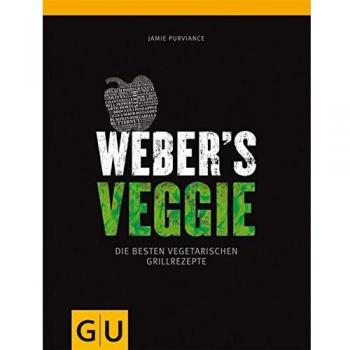 Weber's Veggie: Die besten Grillrezepte