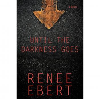 Until the Darkness Goes