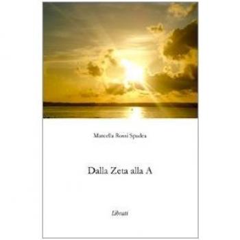 Dalla Zeta alla A