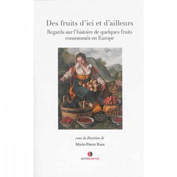 Des fruits d'ici et d'ailleurs