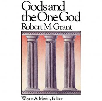 Gods and the One God, Library of Early Christianity, Vol 1