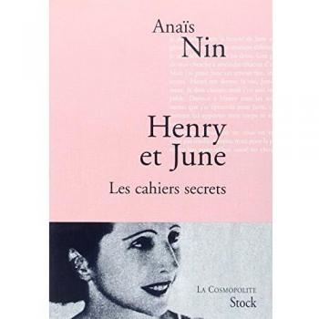 Henry et June. Les cahiers secrets