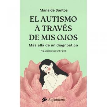 El autismo a través de mis ojos (Tapa blanda).