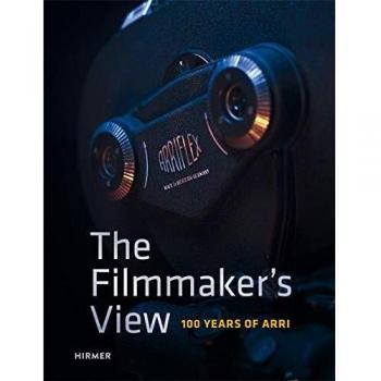 The Filmmaker's View: 100 Years of ARRI