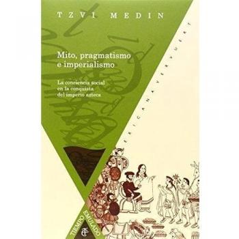 Mito, pragmatismo e imperialismo