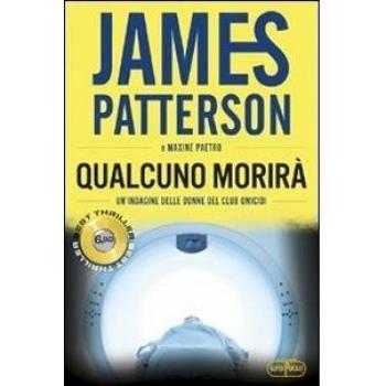 Qualcuno morirà