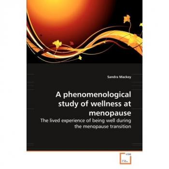 A phenomenological study of wellness at menopause