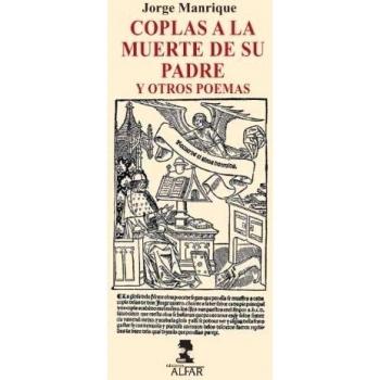 Coplas a la muerte de su padre y otros poemas