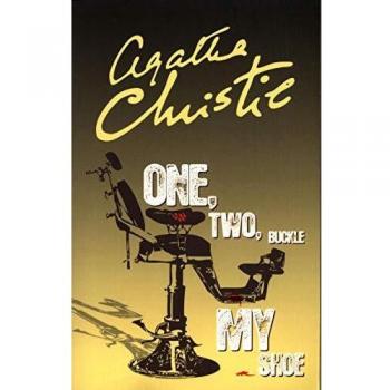 Agatha Christie One, Two, Buckle My Shoe (Poirot)