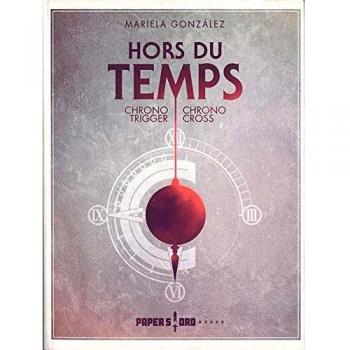 Hors du Temps: Chrono Trigger