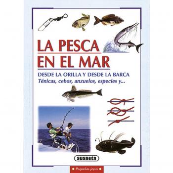 La pesca en el mar (Tapa blanda).