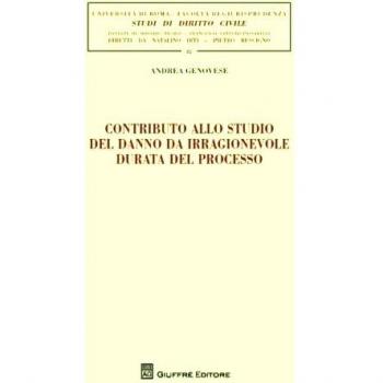 Contributo allo studio del danno da irragionevole durata