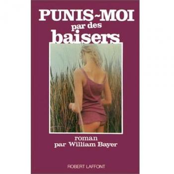 Punis-moi par des baiser