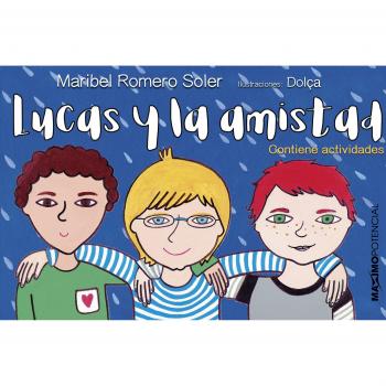 Lucas y la amistad