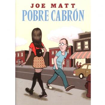 Ediciones La Cupula Livre Pobre Cabron 3ª Edición