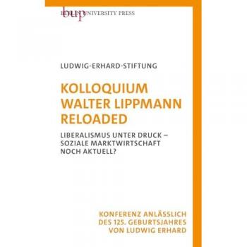 Kolloquium Walter Lippmann Reloaded