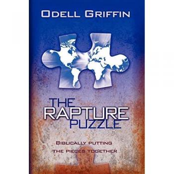 The Rapture Puzzle: Biblically Putting the Pieces Together