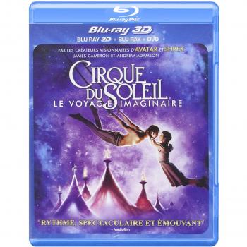 Cirque Du Soleil : Le Voyage Imaginaire