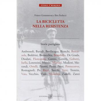 La bicicletta nella resistenza. Storie partigiane