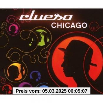 Clueso Chicago Authentique