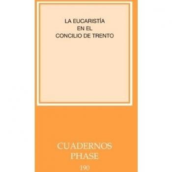 La eucaristía en el concilio de trento