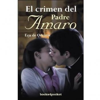 El crimen del Padre Amaro/ The Crime of Father Amaro