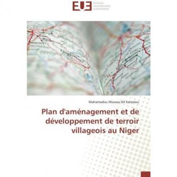 Plan d'amenagement et de developpement de terroir villageois au Niger