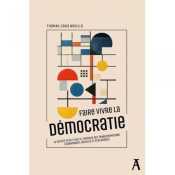Faire vivre la démocratie