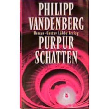 Purpurschatten: Roman