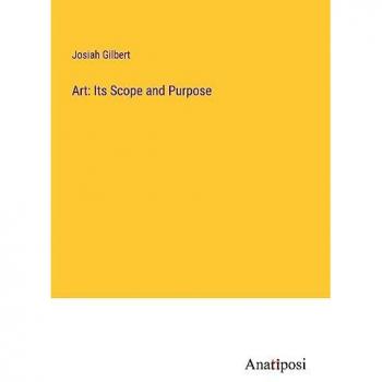 Art: Its Scope and Purpose