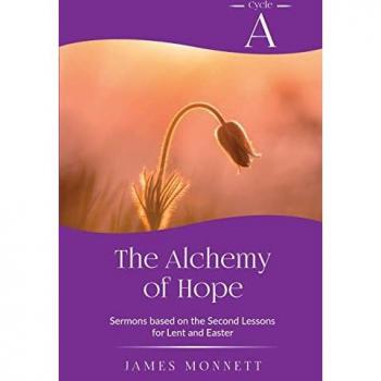 Monnett, James: The Alchemy of Hope