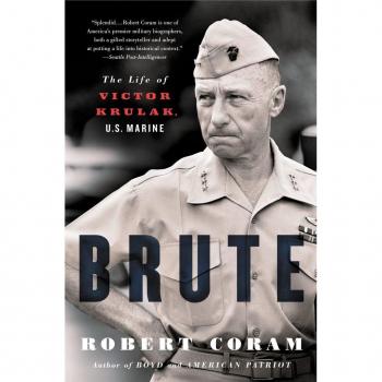 Brute: The Life of Victor Krulak, U.S. Marine