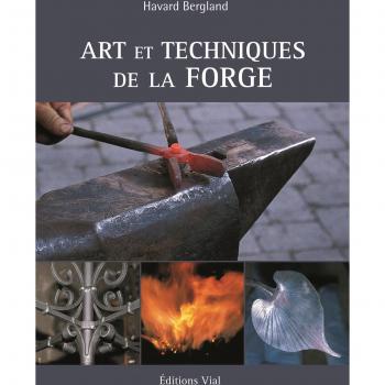 Havard Bergland Arts Et Techniques De La Forge