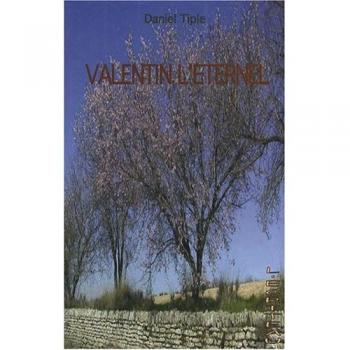 Daniel Tiple Valentin L'Éternel