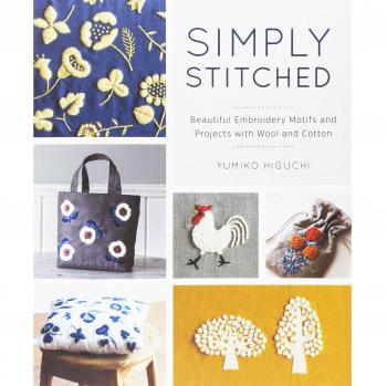 Simply Stitched: Beautiful Embroidery Motifs and Projects with Wool and Cotton