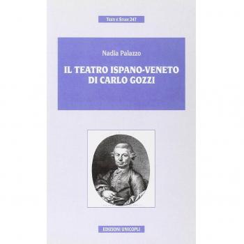Il teatro ispano-veneto di Carlo Gozzi