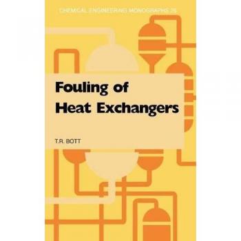 Fouling of Heat Exchangers