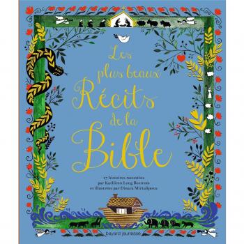 Les plus beaux récits de la Bible