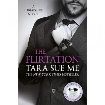 The Flirtation: Submissive 9