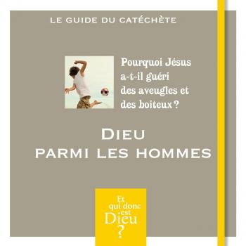 Et qui donc est dieu